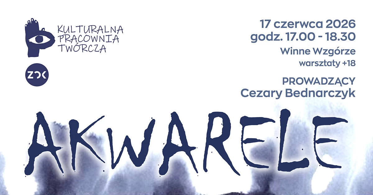 Kulturalna Pracownia Twórcza – Akwarele plener